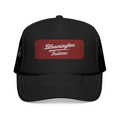 Bloomington, Indiana Embroidered Foam Trucker Hat