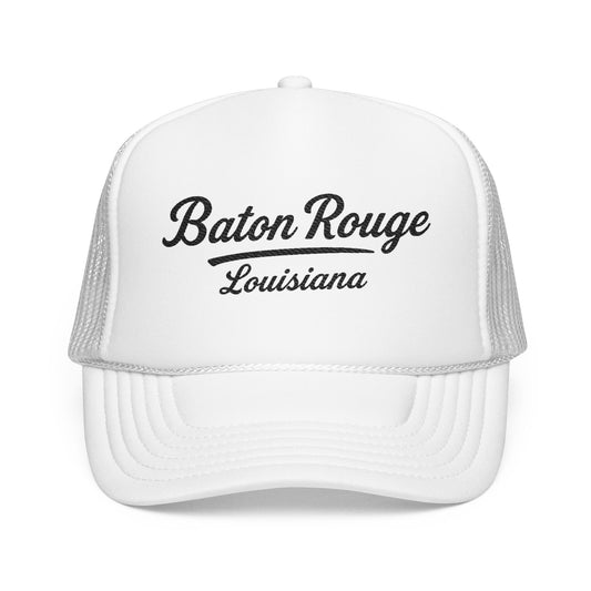 Baton Rouge, Louisiana Embroidered Foam Trucker Hat