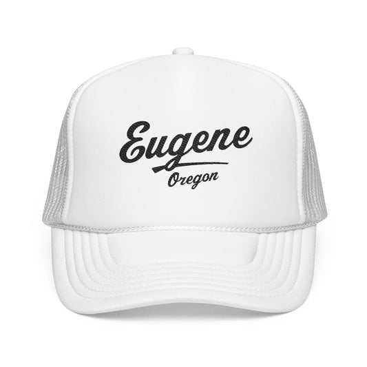 Eugene, Oregon Embroidered Foam Trucker Hat