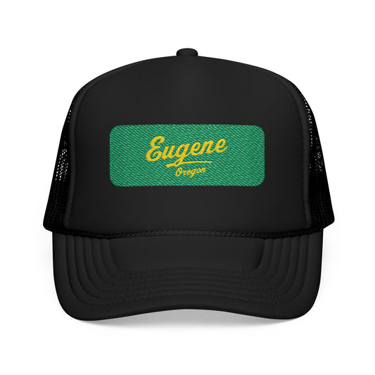 Eugene, Oregon Embroidered Foam Trucker Hat